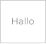 Hallo